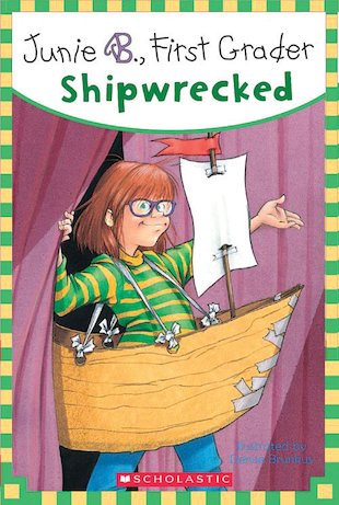 Junie B, First Grader: Shipwrecked