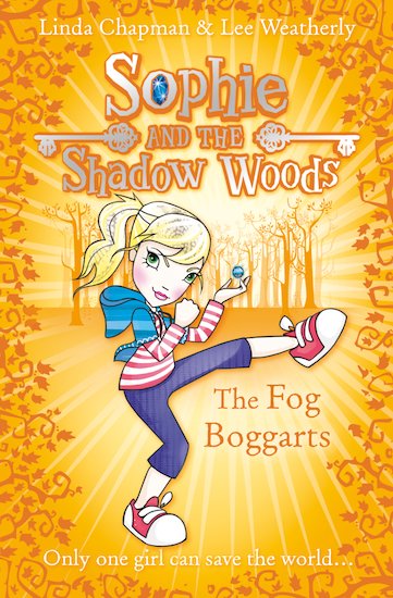 Sophie and the Shadow Woods: The Fog Boggarts
