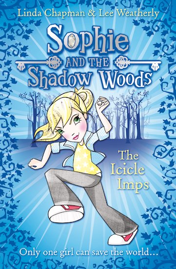 Sophie and the Shadow Woods: The Icicle Imps