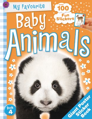 My Favourite Baby Animals: Giant Poster Sticker Book - Scholastic Kids ...