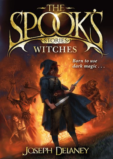 The Spook's Stories: The Witches