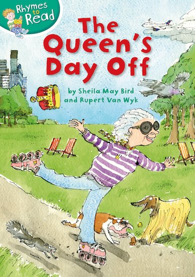 Rhymes to Read: The Queen's Day Off