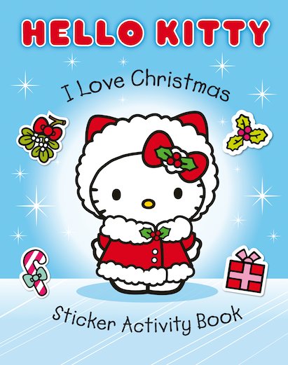 Hello Kitty: I Love Christmas Sticker Activity Book