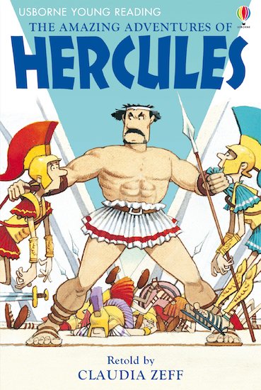 Usborne Young Reading: The Amazing Adventures of Hercules - Scholastic Shop