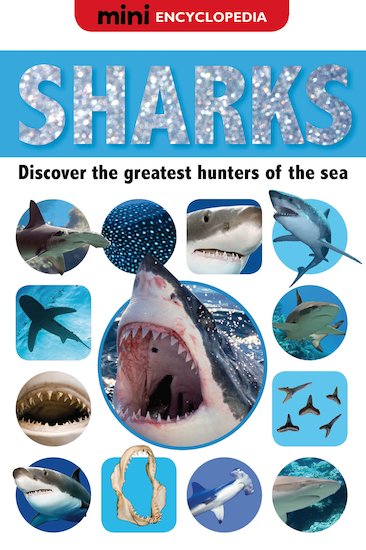 Mini Encyclopedia: Sharks