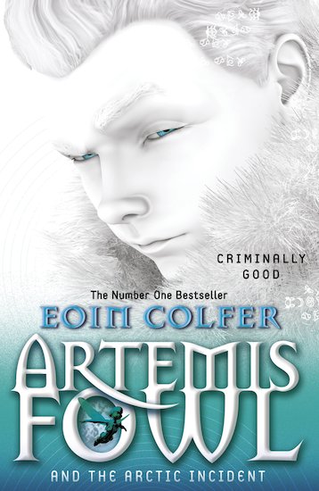 Arctic Incident, The-Artemis Fowl, Book 2 by Colfer, Eoin