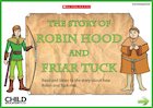 The story of Robin Hood and Friar Tuck