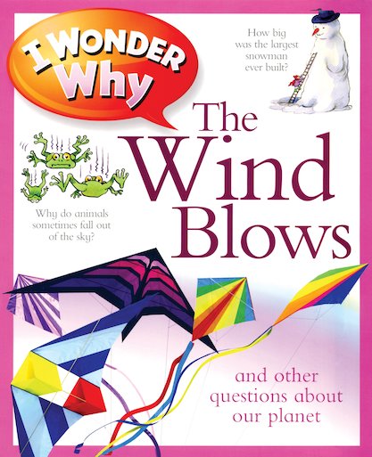 I Wonder Why: The Wind Blows