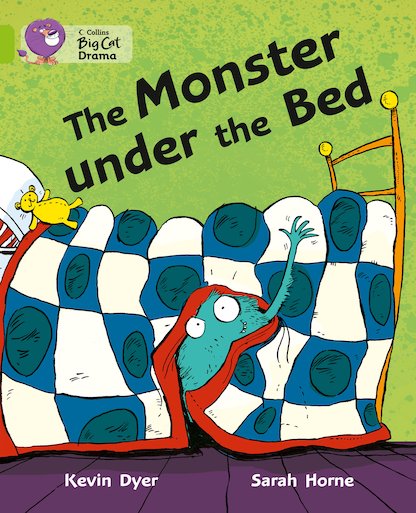 The Monster Under the Bed (Book Band Lime/11)