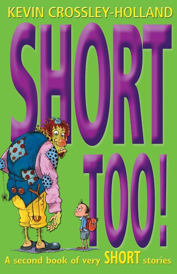Short Too! A Second Book of Very Short Stories