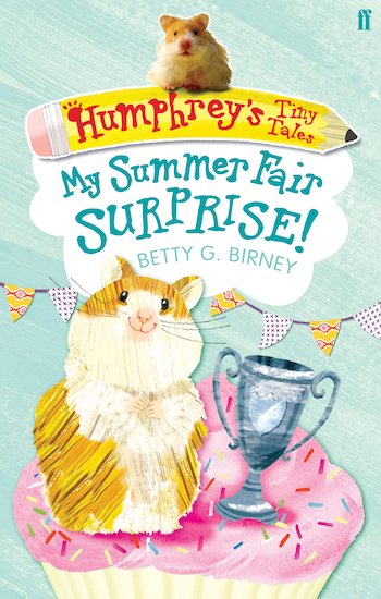 Humphrey's Tiny Tales: My Summer Fair Surprise!