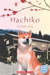 Hachiko: A loyal dog (Book and CD