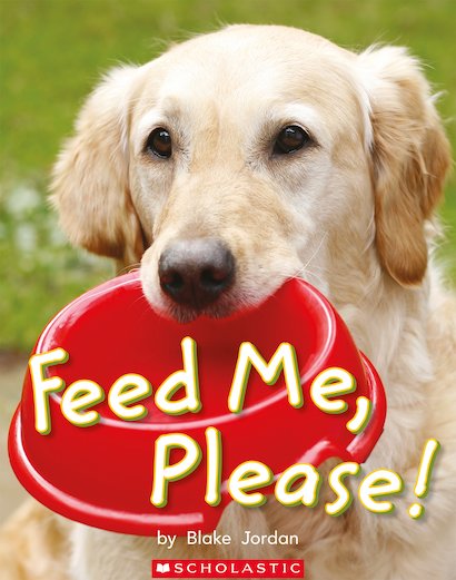 Guided Readers: Feed Me, Please! x 6