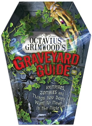 Octavius Grimwood’s Graveyard Guide - Scholastic Kids' Club