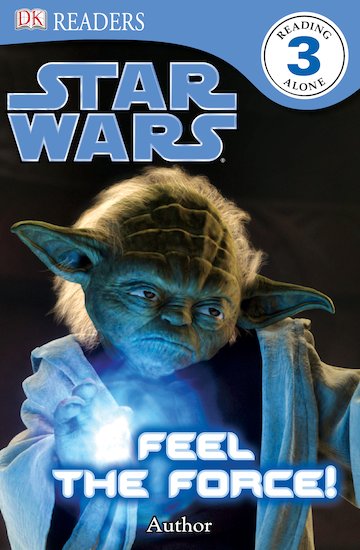 Star Wars: Feel the Force!