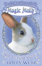 Magic Molly #3: The Invisible Bunny