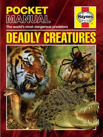 Pocket Manual: Deadly Creatures
