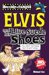 Elvis and his Blue Suede Shoes