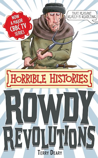Rowdy Revolutions (Classic Edition)