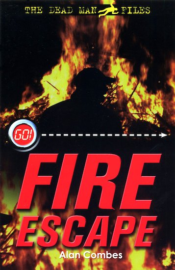 Barrington Stoke: Go! The Dead Man Files - Fire Escape