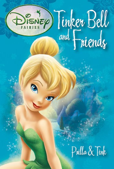 Disney Fairies: Tinker Bell and Friends - Prilla and Tink