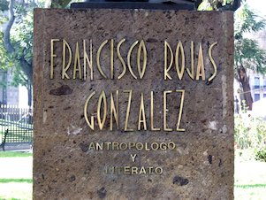 Placa en conmemoración de Franciso Rojas González (México)
