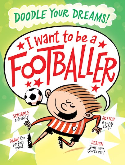 I Want To Be a Footballer