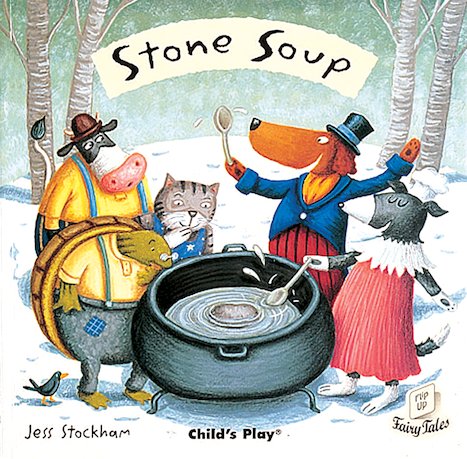Flip-Up Fairy Tales: Stone Soup - Scholastic Shop