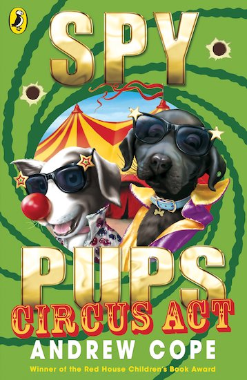 Spy Pups: Circus Act