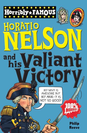 Horatio Nelson and his Valiant Victory