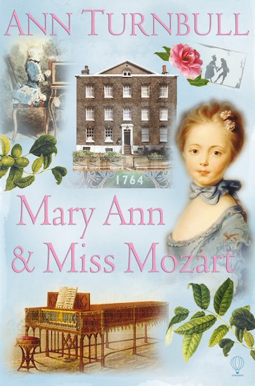 Historical House: Mary Ann and Miss Mozart