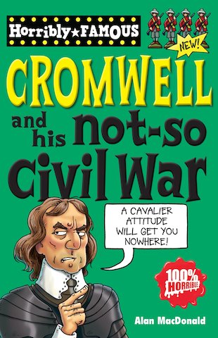 Oliver Cromwell and his Not-So Civil War
