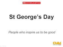 St George’s Day – ‘People who inspire us to be good’ slideshow