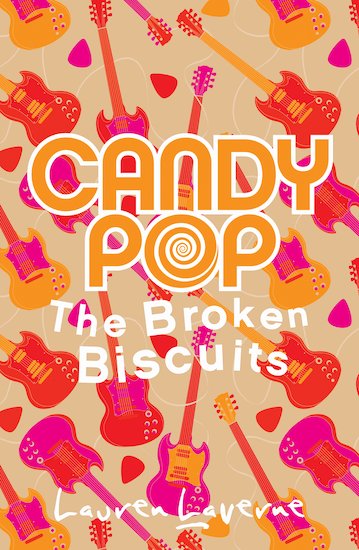 Candy Pop: Candy and the Broken Biscuits