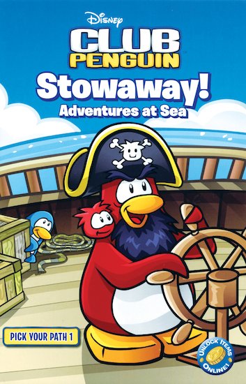 Club Penguin: Pick Your Path: Stowaway!