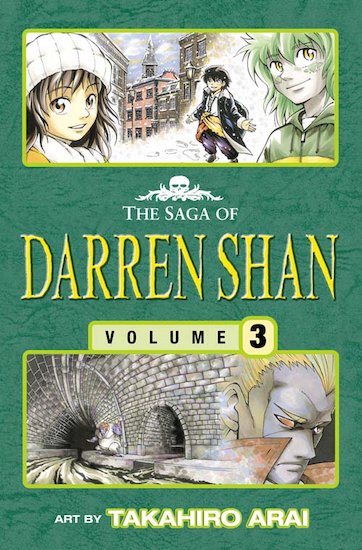 The Saga of Darren Shan Graphic Novel: Volume 3 - Tunnels of Blood
