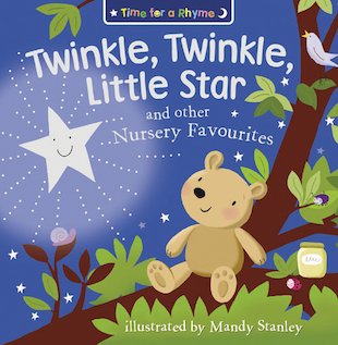 Time for a Rhyme: Twinkle, Twinkle, Little Star and Other Nursery ...
