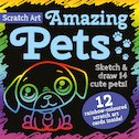 Scratch Art: Amazing Pets