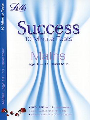 Letts Success 10 Minute Tests: Maths (Ages 10-11)