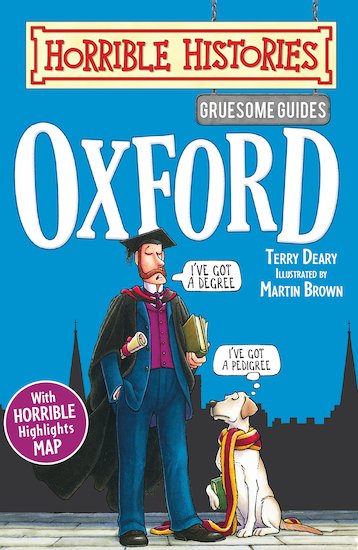 Gruesome Guides: Oxford