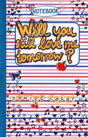 Will You Still Love Me Tomorrow?