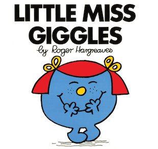 Little Miss Giggles - Scholastic Kids' Club