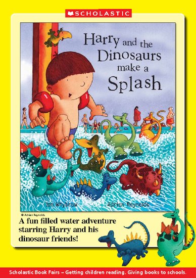 Book Talk Note: Harry and the Dinosaurs make a Splash