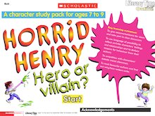 Horrid Henry: Hero or Villain?