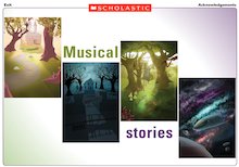 Musical stories – interactive story starter resource