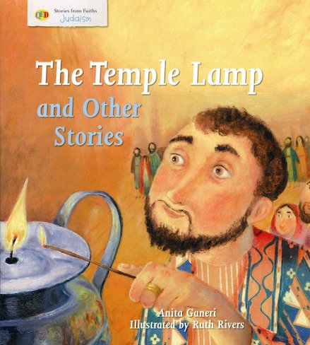 Stories from Faiths: The Temple Lamp and Other Stories
