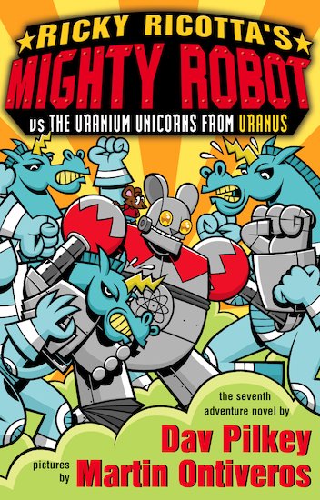 Ricky Ricotta's Mighty Robot vs the Uranium Unicorns from Uranus