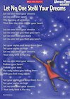 ‘Let no one steal your dreams’ poem poster