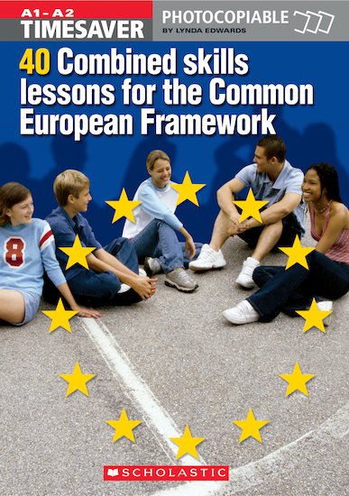 40 Combined Skills Lessons for the Common European Framework (with CD)