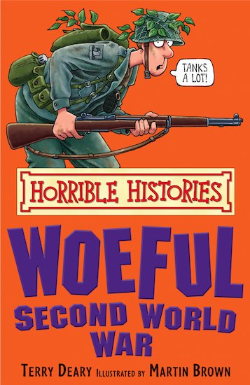 Woeful Second World War (Classic Edition)